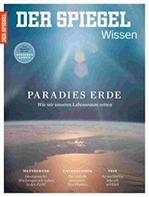 Cover for SPIEGEL-Verlag Rudolf Augstein GmbH &amp; Co. KG · Paradies Erde (Taschenbuch) (2017)