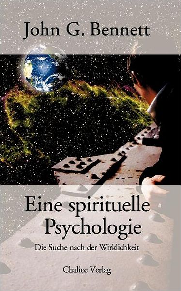 Eine Spirituelle Psychologie - John G. - Books - Chalice Verlag - 9783905272697 - September 7, 2007