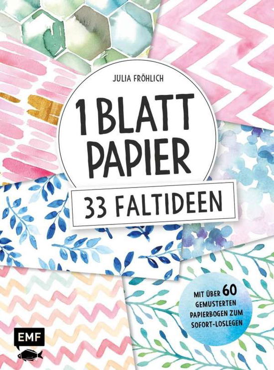 Cover for Fröhlich · 1 Blatt Papier - 33 Faltideen (Book)