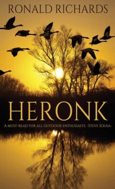 Heronk - Ronald Richards - Books - Next Chapter - 9784824103697 - January 9, 2022