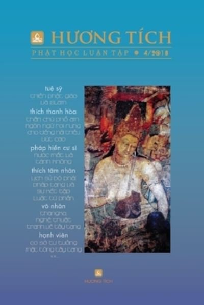 Huong Tich Phat Hoc Luan Tap - Vol.4 - Tu? S? - Kirjat - Huongtich Books - 9786048941697 - sunnuntai 1. heinäkuuta 2018