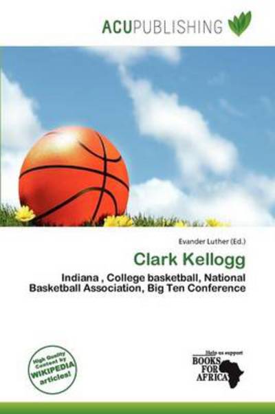 Cover for Evander Luther · Clark Kellogg (Book) (2011)