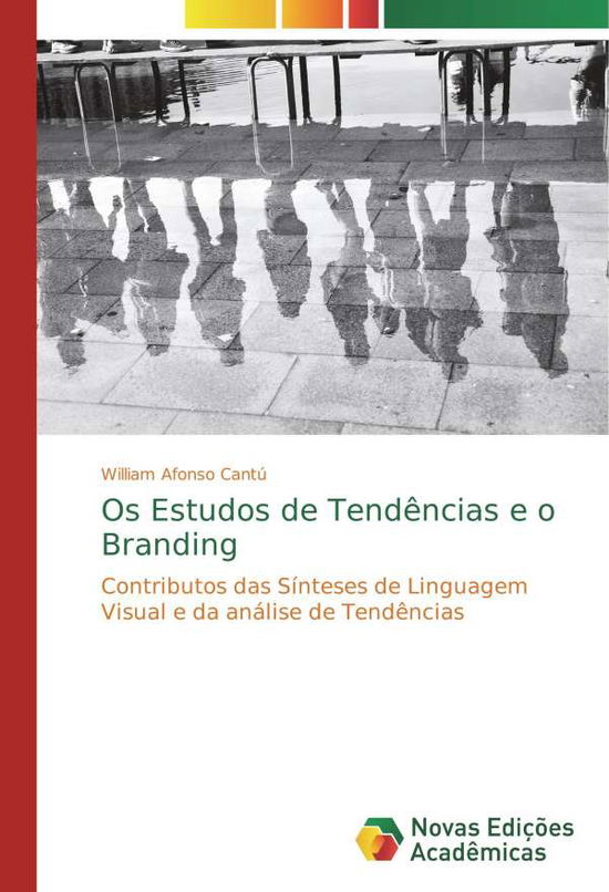 Cover for Cantú · Os Estudos de Tendências e o Bran (Bok)