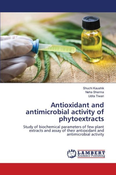 Cover for Kaushik · Antioxidant and antimicrobial a (Book) (2020)