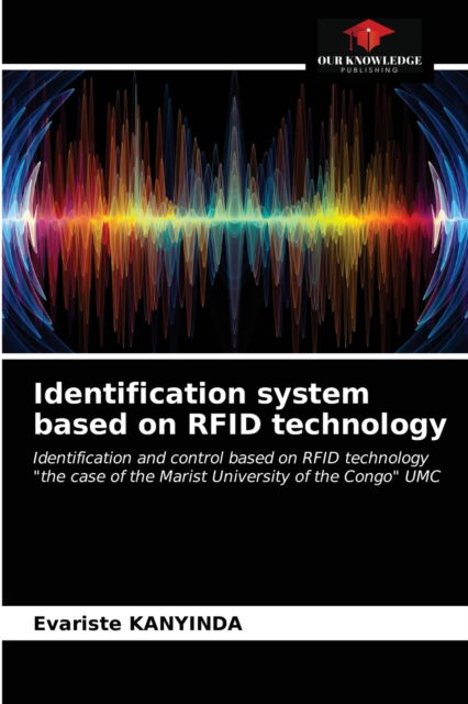 Cover for Evariste Kanyinda · Identification system based on RFID technology (Paperback Book) (2021)