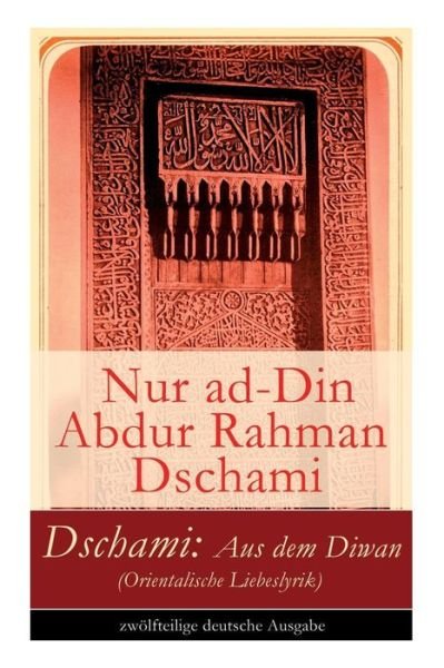 Cover for Nur Ad Dschami · Dschami (Paperback Book) (2017)