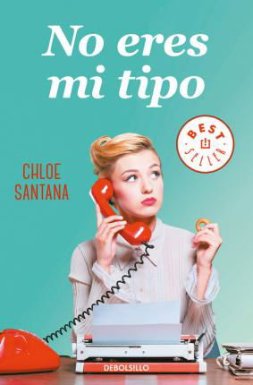 Cover for Santana · No eres mi tipo (Book)