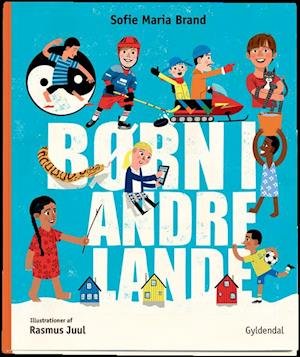 Cover for Sofie Maria Brand · Børn i andre lande (Inbunden Bok) [1:a utgåva] (2021)