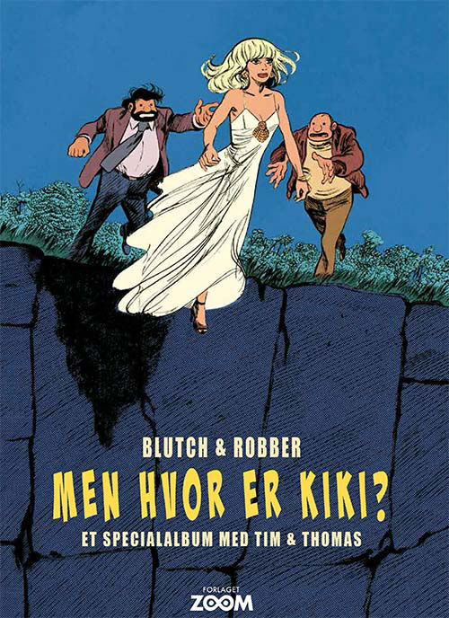 Cover for Robber Blutch · Tim &amp; Thomas: Tim &amp; Thomas: Men hvor er Kiki? (Poketbok) [1:a utgåva] (2020)