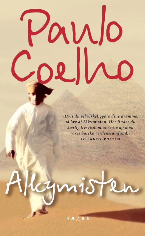 Cover for Paulo Coelho · Alkymisten (Hardback) (Innbunden bok) [2. utgave] [Hardback] (2014)