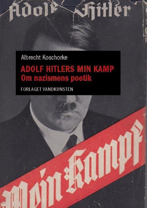 Cover for Albrecht Koschorke · Store og mærkelige tegn på himlen: Adolf Hitlers Min Kamp (Taschenbuch) (2016)