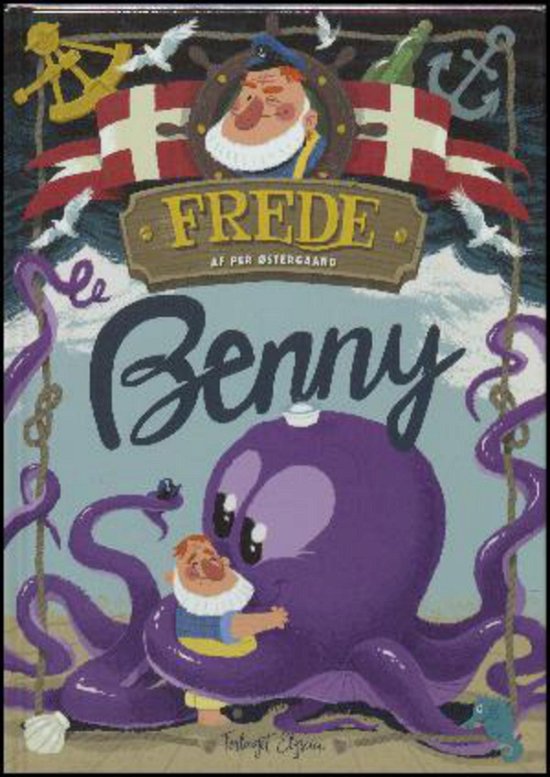 Cover for Per Østergaard · Frede: Benny (Hardcover Book) [1er édition] (2017)