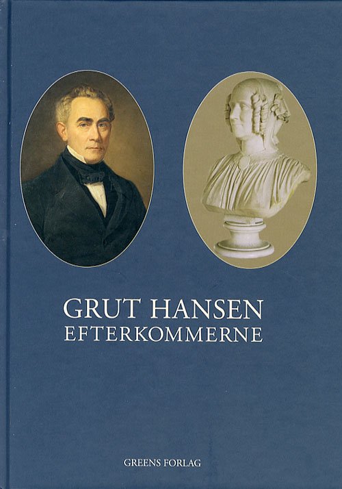 Cover for Hans Konow · Grut Hansen efterkommerne (Gebundesens Buch) [3. Ausgabe] [Indbundet] (2007)