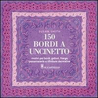 Cover for Susan Smith · Centocinquanta Bordi A Uncinetto (Book)