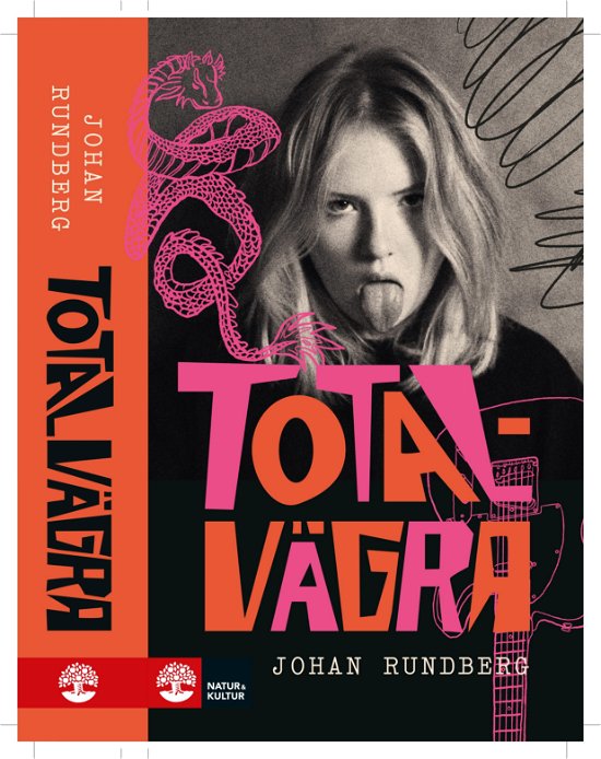 Cover for Johan Rundberg · Totalvägra (Innbunden bok) (2023)
