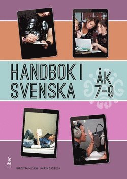 Cover for Karin Sjöbeck · Handbok i svenska åk 7-9: Handbok i svenska åk 7-9 (Book) (2014)