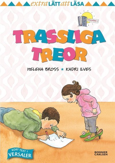 Cover for Helena Bross · Axel och Omar: Trassliga treor (ePUB) (2016)