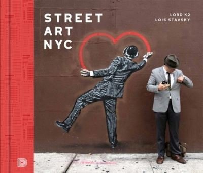Cover for Lord K2 · Street Art NYC (Hardcover Book) (2022)