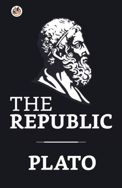 The Republic - Plato - Bøger - True Sign Publishing House - 9789354621697 - 5. november 2021