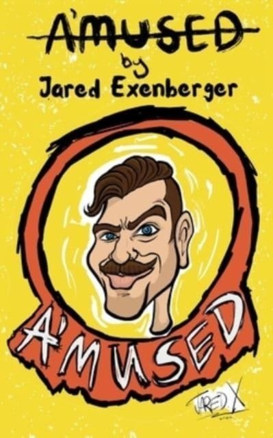 Cover for Jared Exenberger · A'Mused (Paperback Book) (2023)