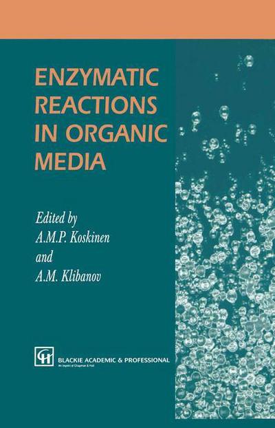 Cover for A Koskinen · Enzymatic Reactions in Organic Media (Paperback Book) [1996 edition] (2012)