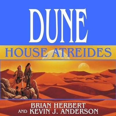 Cover for Kevin J Anderson · Dune: House Atreides (CD) (2009)
