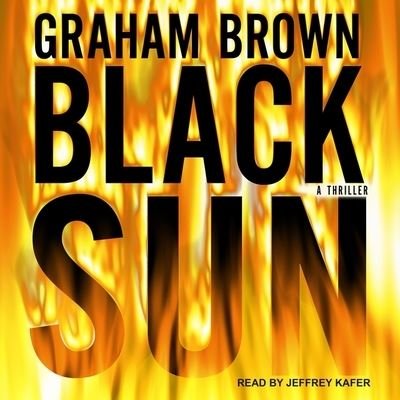 Cover for Graham Brown · Black Sun (CD) (2018)