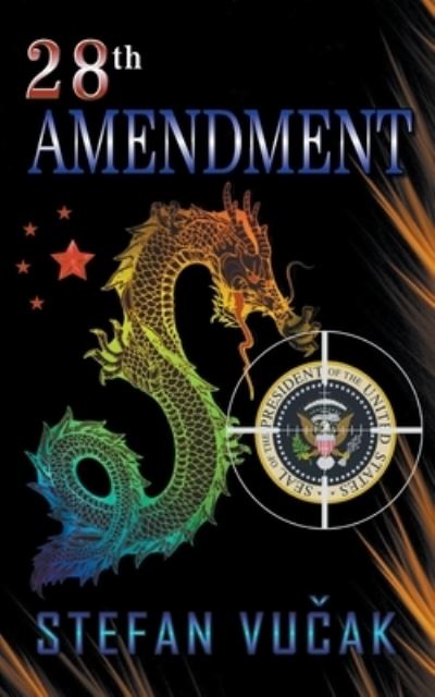 Cover for Stefan Vucak · 28th Amendment (Paperback Bog) (2022)