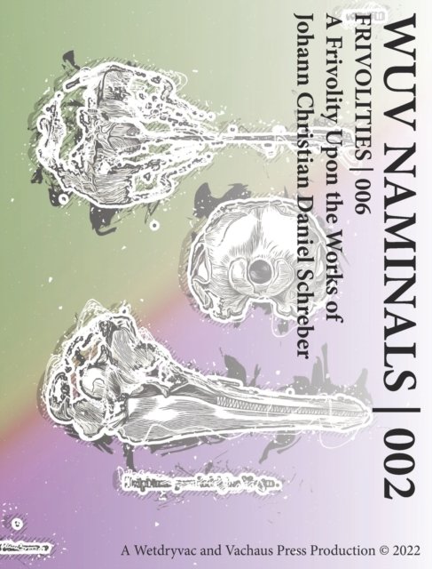 Cover for Wetdryvac · Wuv Naminals 002: Frivolities 006 (Hardcover Book) (2024)