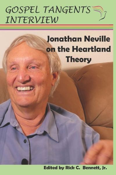 Cover for Gospel Tangents Interview · Jonathan Neville on the Heartland Theory (Paperback Book) (2022)