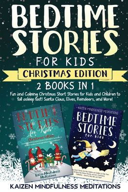 Bedtime Stories for Kids - Kaizen Mindfulness Meditations - Books - Independently Published - 9798550489697 - October 20, 2020