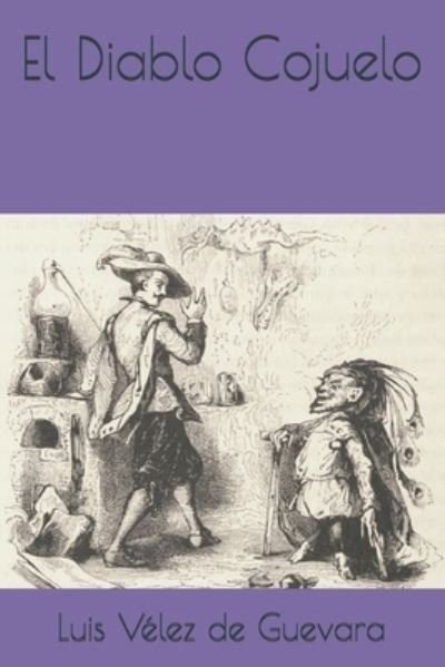 Cover for Luis Velez de Guevara · El Diablo Cojuelo (Paperback Bog) (2021)