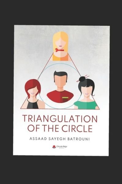 Cover for Assaad Sayegh Batrouni · Triangulation Of The Circle (Pocketbok) (2020)