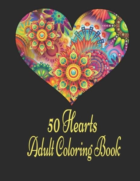 Cover for Mkl Editions · 50 Hearts Adult Coloring Book (Paperback Bog) (2021)