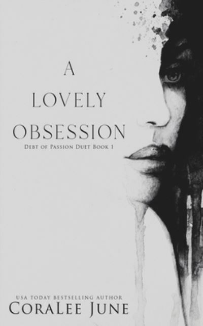 Cover for Coralee June · A Lovely Obsession (Paperback Book) (2020)