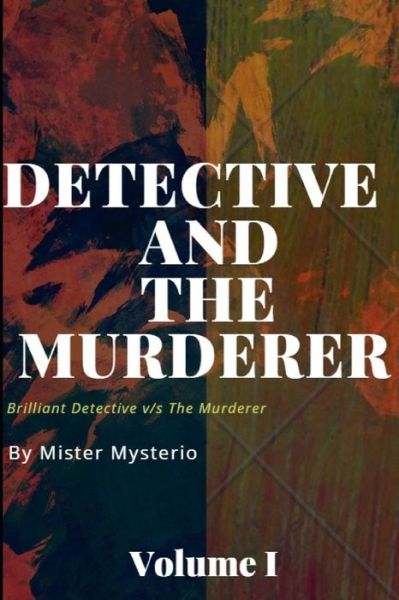 Cover for Mister Mysterio · Detective And The Murderer (Paperback Book) (2020)