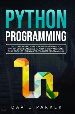 Cover for David Parker · Python Programming (Paperback Book) (2020)