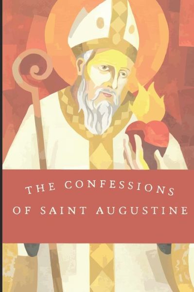 Cover for Saint Augustine · The Confessions of Saint Augustine (Paperback Book) [English edition] (2020)