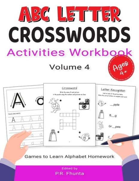 Cover for P R Fhunta · ABC Letter Crosswords Activities Workbook, Volume 4 (Paperback Book) (2020)