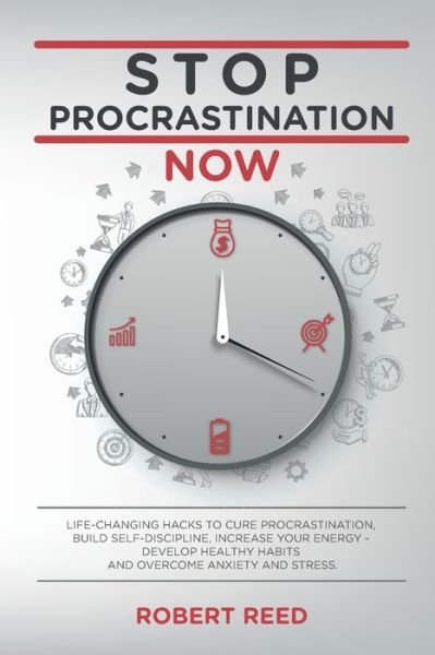 Cover for Robert Reed · Stop Procrastination Now (Pocketbok) (2020)