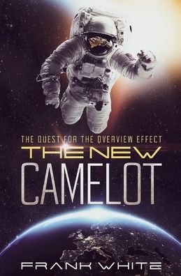 Cover for Frank White · The New Camelot (Paperback Book) (2020)