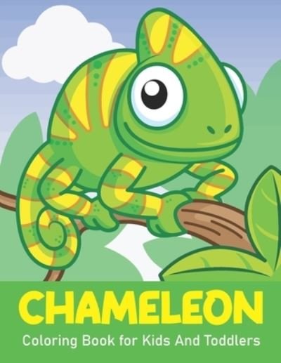 Cover for Rare Bird Books · Chameleon Coloring Book for Kids And Toddlers (Paperback Book) (2021)