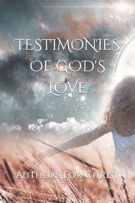 Cover for Michael Larson · Testimonies Of God's Love (Paperback Book) (2021)