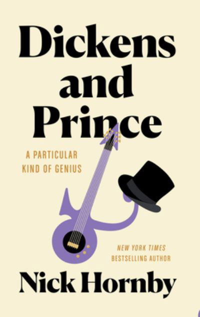 Dickens and Prince - Nick Hornby - Boeken - Cengage Gale - 9798885787697 - 26 april 2023