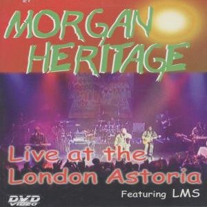 Cover for Morgan Heritage · Live At London Astoria (DVD) (2009)