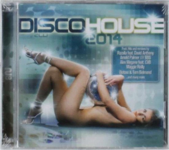 Cover for Disco House 2014 / Various (CD) (2013)