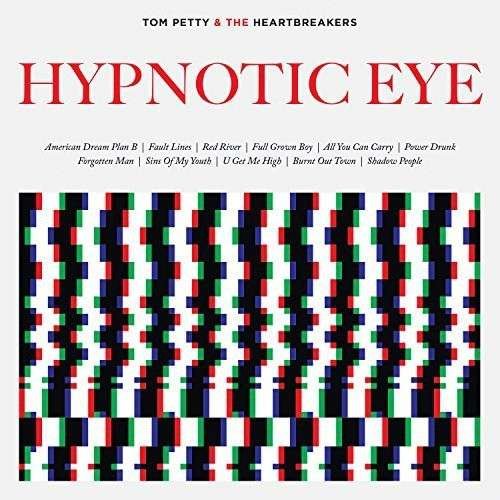 Cover for Tom Petty &amp; the Heartbreakers · Hypnotic Eye (CD) (2014)