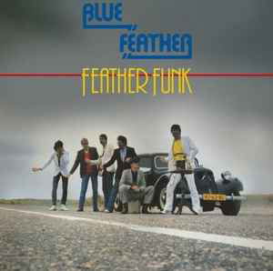 Cover for Blue Feather · Feather Funk (LP) [Reissue edition] (2022)