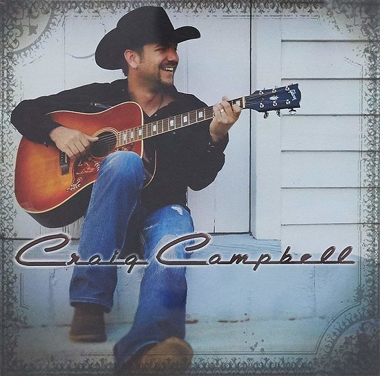 Cover for Campbell Craig · Craig Campbell (CD) (2012)