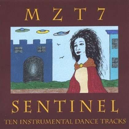 Cover for M Z T 7 · Sentinel (CD) (2005)